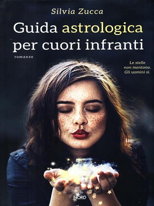 Guida astrologica per cuori infranti - Silvia Zucca - 3