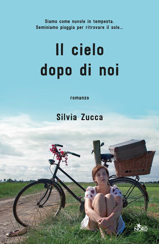 Il cielo dopo di noi - Silvia Zucca - copertina