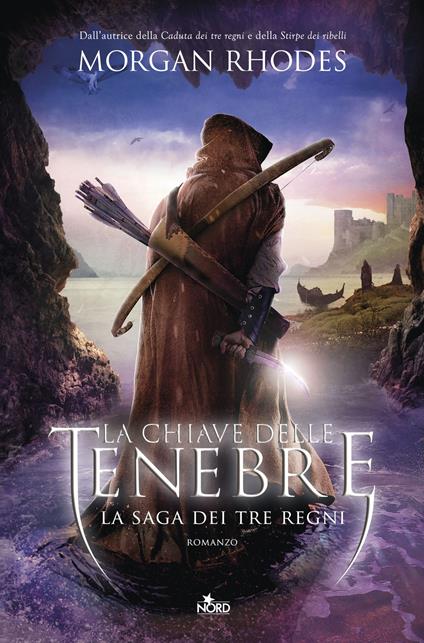 La chiave delle tenebre. La saga dei tre regni - Morgan Rhodes - copertina