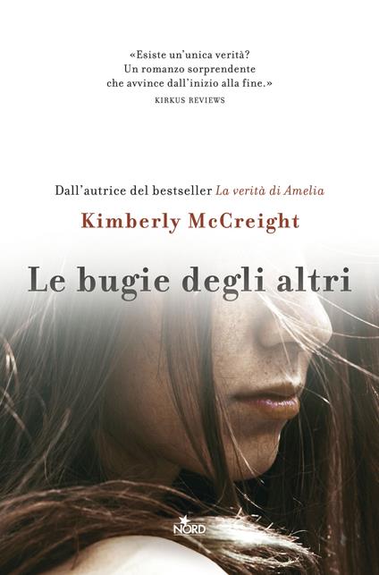 Le bugie degli altri - Kimberly McCreight - copertina