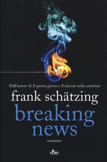 Breaking news - Frank Schätzing - copertina