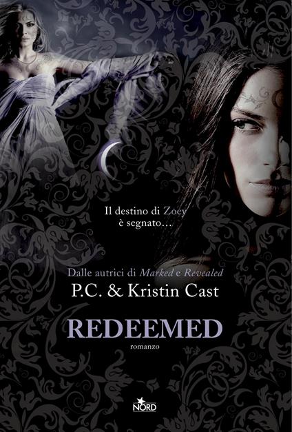 Redeemed. La casa della notte - Kristin Cast,P. C. Cast,Elisa Clelia Villa - ebook