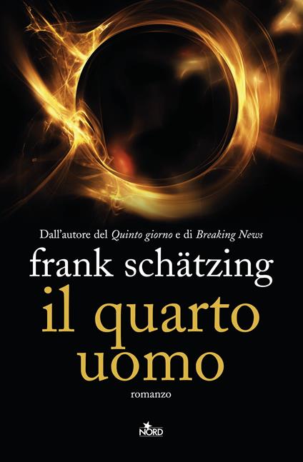 Il quarto uomo - Frank Schätzing,Lucia Ferrantini - ebook