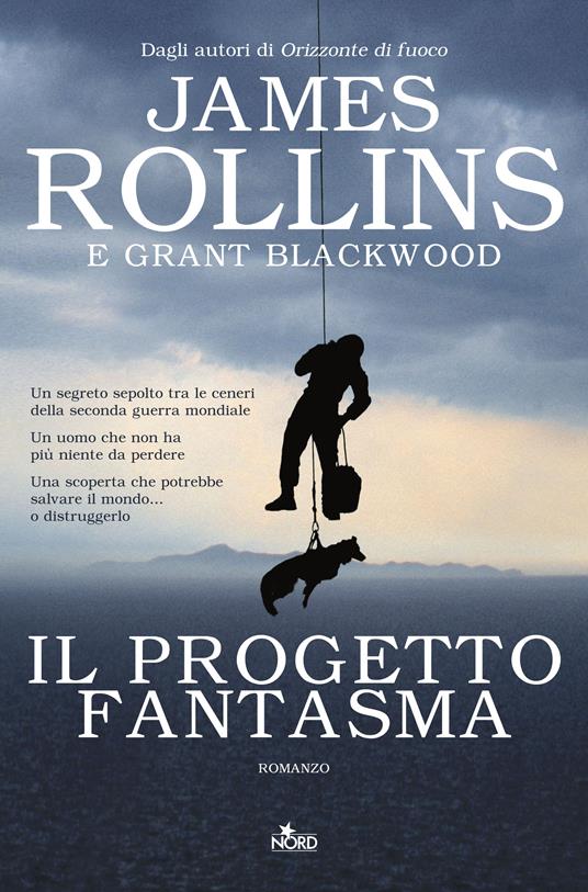 Il progetto fantasma - Grant Blackwood,James Rollins,Paolo Falcone - ebook