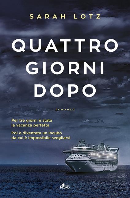 Quattro giorni dopo - Sarah Lotz,Laura Prandino - ebook