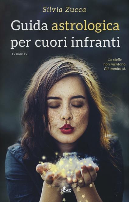 Guida astrologica per cuori infranti - Silvia Zucca - copertina