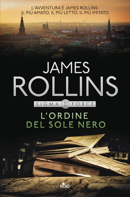 L'ordine del sole nero - James Rollins - copertina