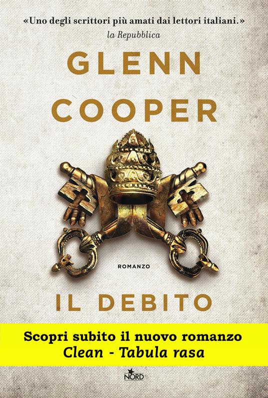 Il debito - Glenn Cooper,Barbara Ronca - ebook