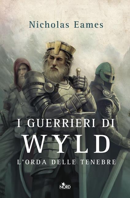 I guerrieri di Wyld. L'orda delle tenebre - Nicholas Eames - copertina