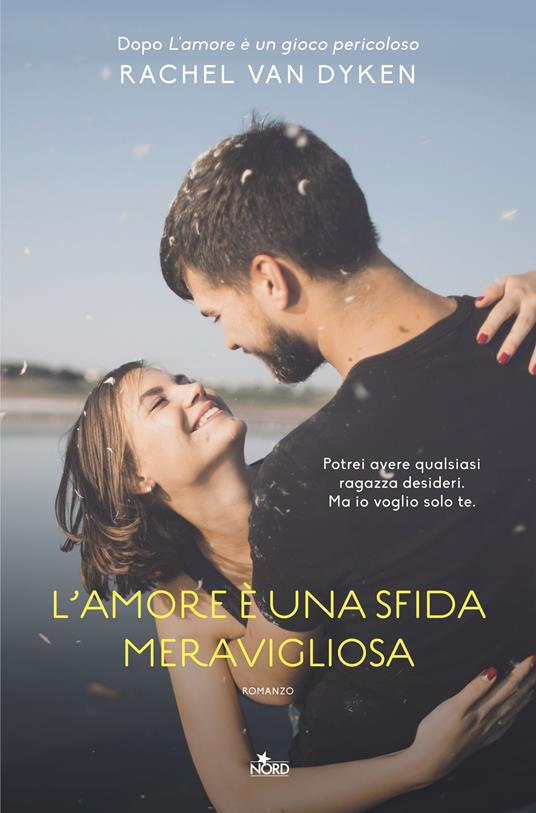 L' amore è una sfida meravigliosa - Rachel Van Dyken,Anna Ricci - ebook