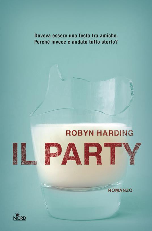 Il party - Robyn Harding - copertina