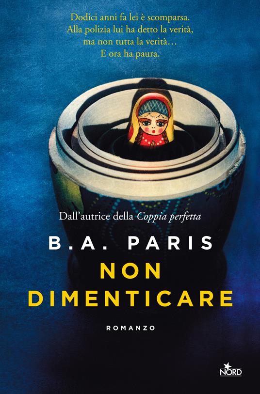 Non dimenticare - B. A. Paris - copertina