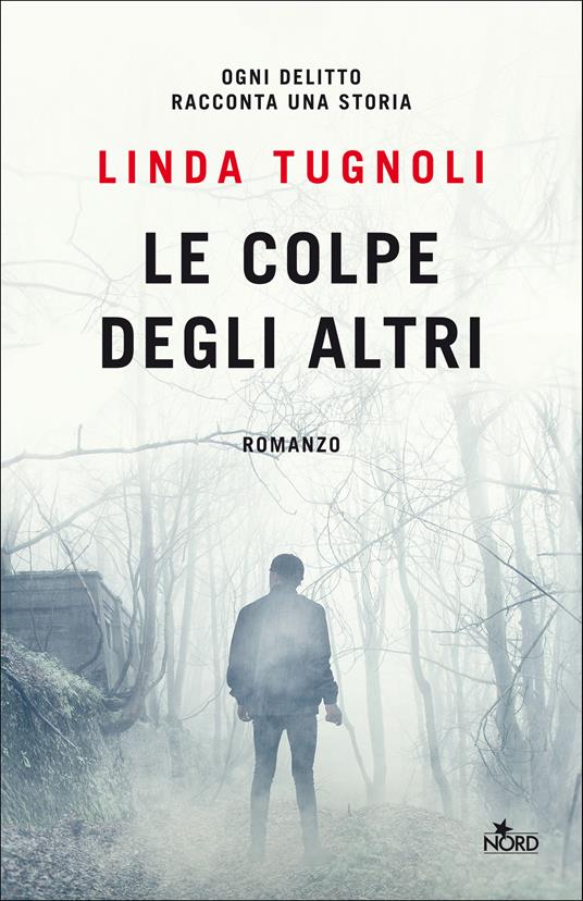 Le colpe degli altri - Linda Tugnoli - ebook
