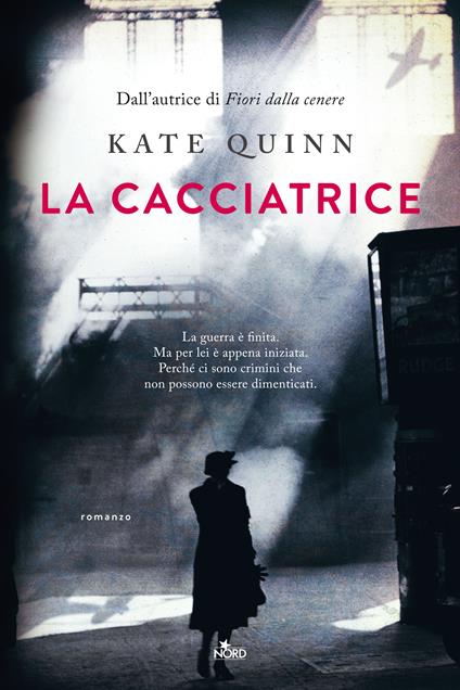 La cacciatrice - Kate Quinn - copertina