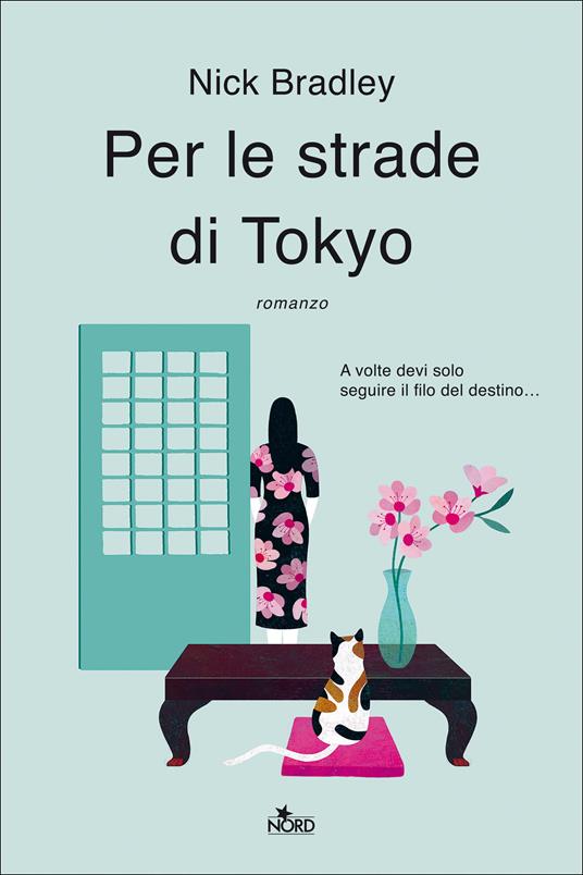 Per le strade di Tokyo - Nick Bradley - copertina