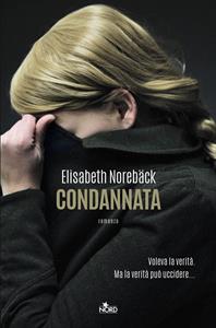 Libro Condannata Elisabeth Norebäck