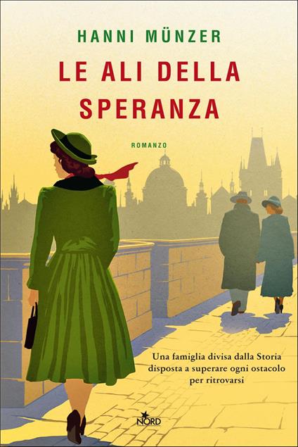 Le ali della speranza - Hanni Münzer,Federica Garlaschelli - ebook