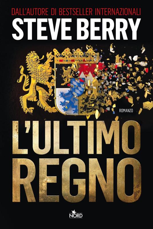 L' ultimo regno - Steve Berry,Alessandro Storti - ebook