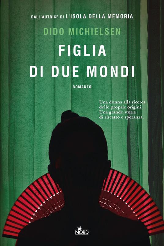 Figlia di due mondi - Dido Michielsen,Alessandro Storti - ebook