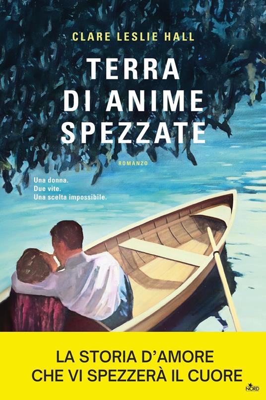 Terra di anime spezzate - Clare Leslie Hall - copertina