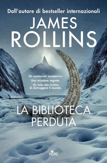 La biblioteca perduta - James Rollins,Andrea Gatti - ebook