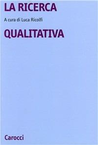 La ricerca qualitativa - copertina