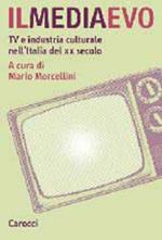 Il mediaevo. Tv e industria culturale nell'Italia del XX secolo