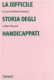 La difficile storia degli handicappati