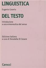 Linguistica del testo. Introduzione a una ermeneutica del senso