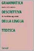 Grammatica descrittiva della lingua tedesca