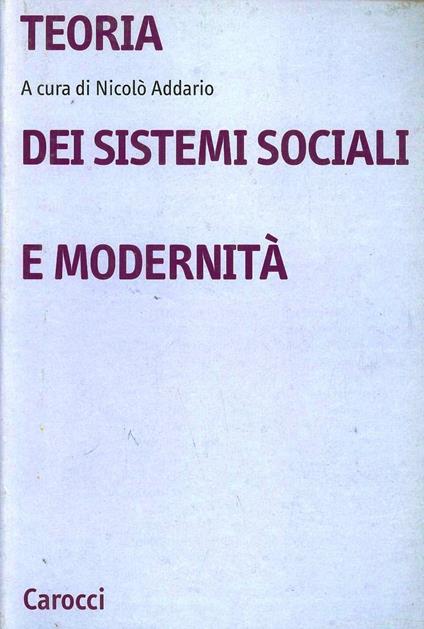 Teoria dei sistemi sociali e modernità - copertina