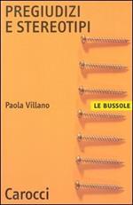 Pregiudizi e stereotipi