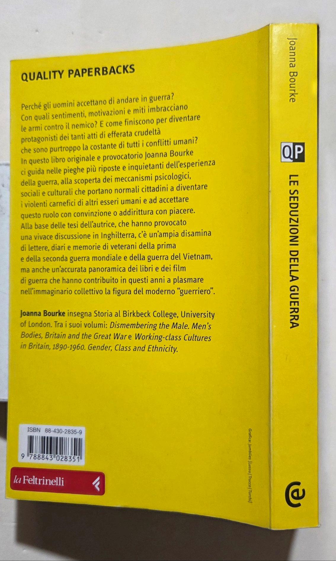 Le seduzioni della guerra. Miti e storie di soldati in battaglia