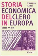 Storia economica del clero in Europa. Secoli XV-XIX