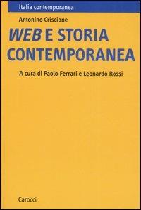 Web e storia contemporanea -  Antonino Criscione - copertina