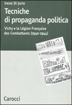 Tecniche di propaganda politica. Vichy e la Légion des Combattants (1940-1944)