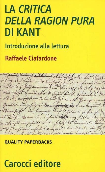 La critica della ragion pura di Kant. Introduzione alla lettura - Raffaele Ciafardone - copertina