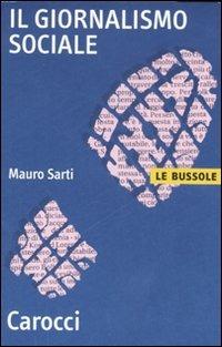 Il giornalismo sociale -  Mauro Sarti - copertina