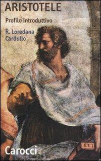 Aristotele. Profilo introduttivo -  R. Loredana Cardullo - copertina