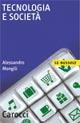 Tecnologia e società - Alessandro Mongili - copertina