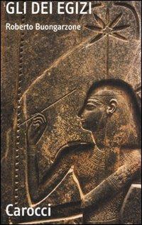 Gli dèi egizi - Roberto Buongarzone - copertina