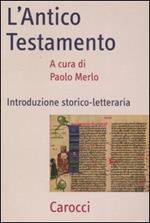 L' Antico Testamento. Introduzione storico-letteraria
