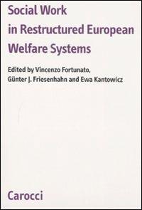 Social work in restructured European Welfare Systems - copertina