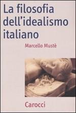 La filosofia dell'idealismo italiano