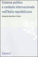 Sistema politico e contesto internazionale nell'Italia repubblicana