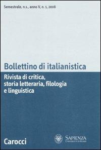 Bollettino di italianistica. Rivista di critica, storia letteraria, filologia e linguistica (2008). Vol. 1 - copertina