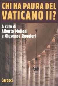 Chi ha paura del Vaticano II? - copertina
