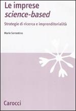 Le imprese science-based. Strategie di ricerca e imprenditorialità