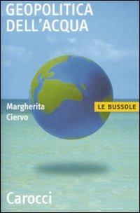 Geopolitica dell'acqua - Margherita Ciervo - copertina
