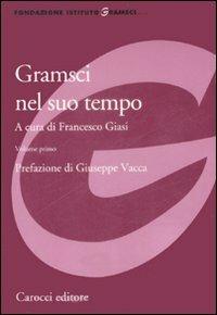 Gramsci nel suo tempo - copertina